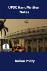 UPSC Hand Written Notes Indian Polity UPSC Hand Written Notes Indian Polity